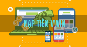 Hướng dẫn nạp tiền Vwin