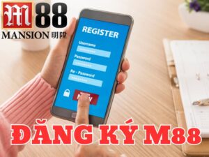 Hướng dẫn đăng ký M88