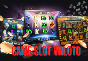 Tham gia game slot Vnloto