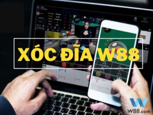 Tham gia xóc đĩa W88